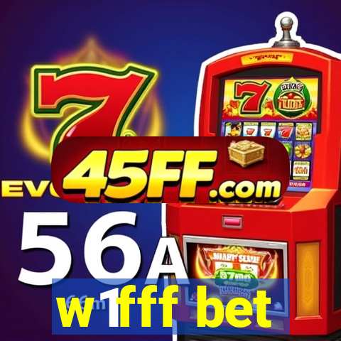 w1fff bet